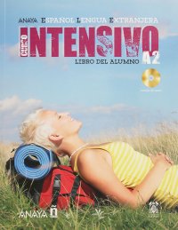 Curso Intensivo A2: Libro del Alumno: Student Workbook (+ CD) Martinez Angeles Alvarez, Canales Ana Blanco, Alvarez Jesus Torrens, Perez Clara Alarcon купить читать скачать онлайн - BookMix.ru