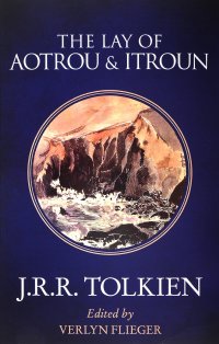 The Lay of Aotrou and Itroun