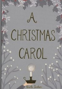 A Christmas Carol Dickens Ch. купить читать скачать онлайн - BookMix.ru