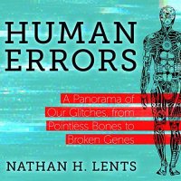 Human Errors Nathan H. Lents купить читать скачать онлайн - BookMix.ru
