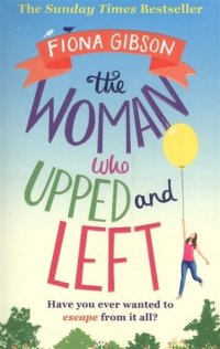 The Woman Who Upped and Left (м) (The SundTimBest) Gibson