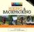 Купить Knack Hiking and Backpacking: A Complete Illustrated Guide (Knack: Make It easy), Buck Tilton