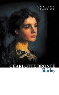 Shirley Charlotte Bronte купить читать скачать онлайн - BookMix.ru