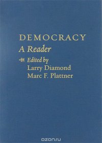 Democracy: A Reader