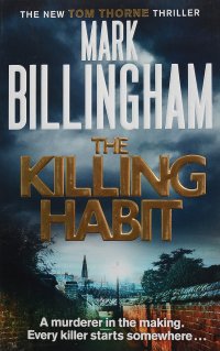 The Killing Habit, Mark Billingham