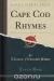 Рецензии на книгу Cape Cod Rhymes (Classic Reprint)