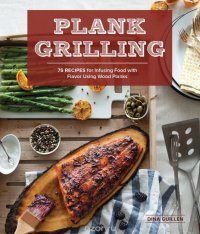 PLANK GRILLING