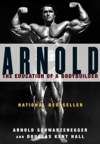 The Education of a Bodybuilder