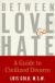 Рецензии на книгу Between Love and Hate: A Guide to Civilized Divorce