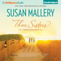 Three Sisters Susan Mallery купить читать скачать онлайн - BookMix.ru