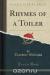 Отзывы о книге Rhymes of a Toiler (Classic Reprint)