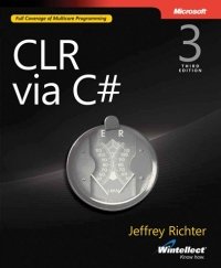 CLR via C#, Third Edition