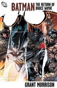 Batman return bruce wayne Morrison, grant купить читать скачать онлайн - BookMix.ru